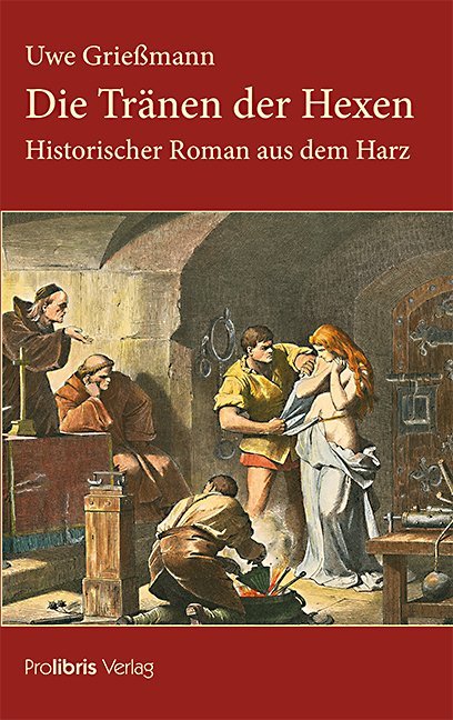 Die Tränen der Hexen (Uwe Grießmann)
