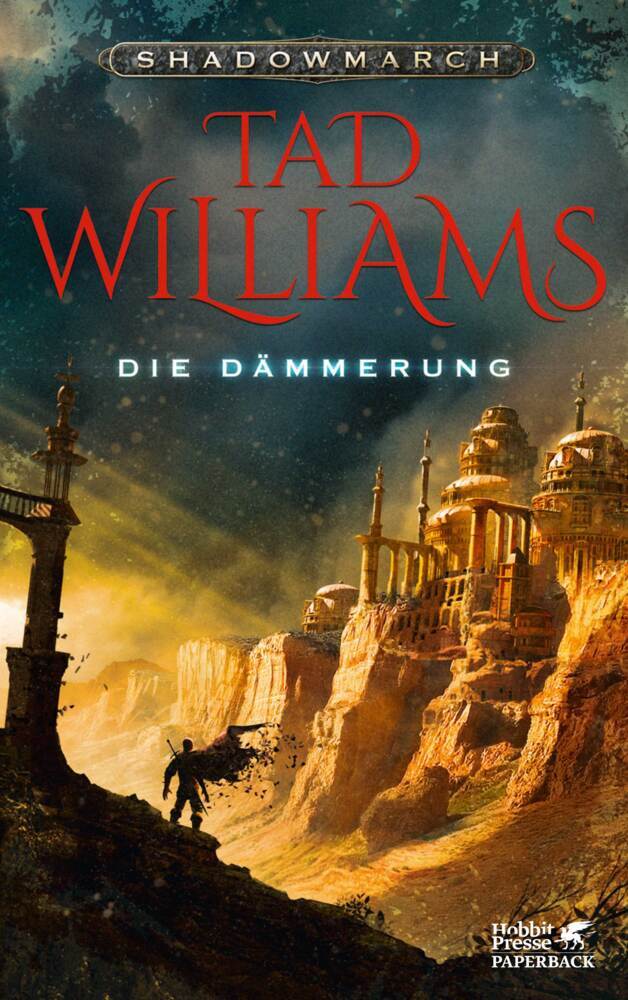 Shadowmarch. Band 3 (Tad Williams)