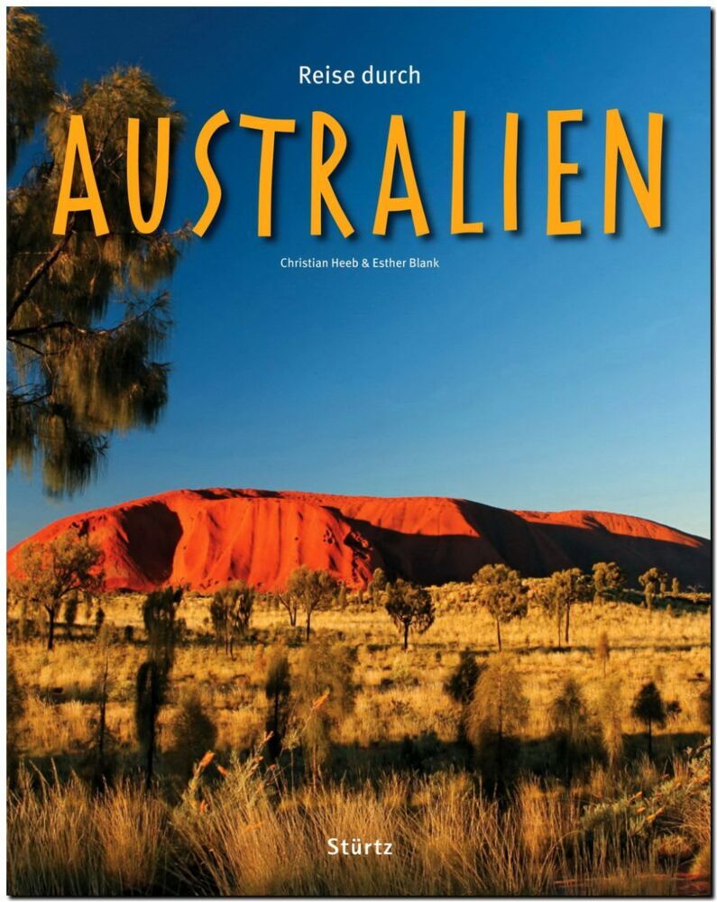 Reise durch Australien (Esther Blank)