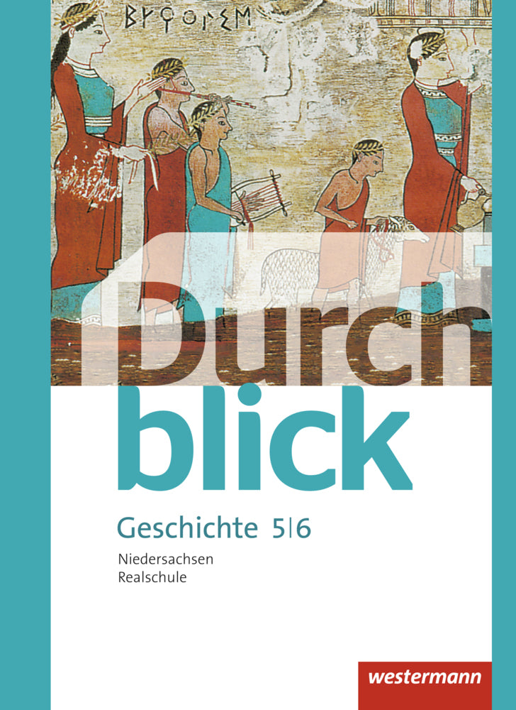 Durchblick Geschichte und Politik - Ausgabe 2015 für Realschulen in Niedersachsen (Matthias Bahr)