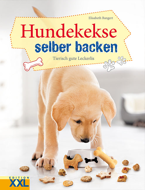 Hundekekse selber backen (Elisabeth Bangert)