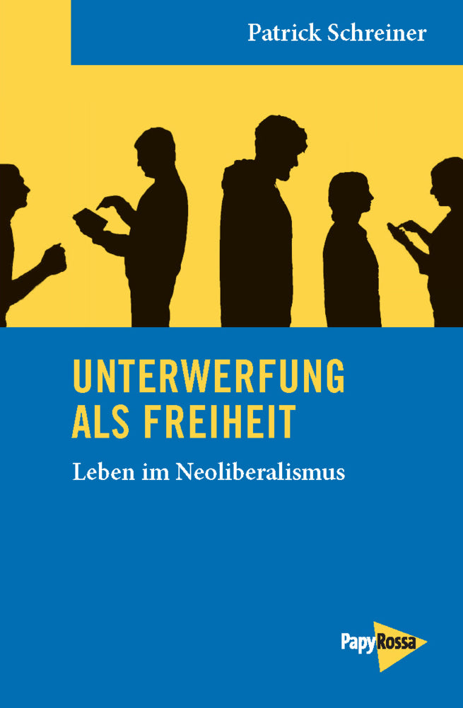 Unterwerfung als Freiheit (Patrick Schreiner)