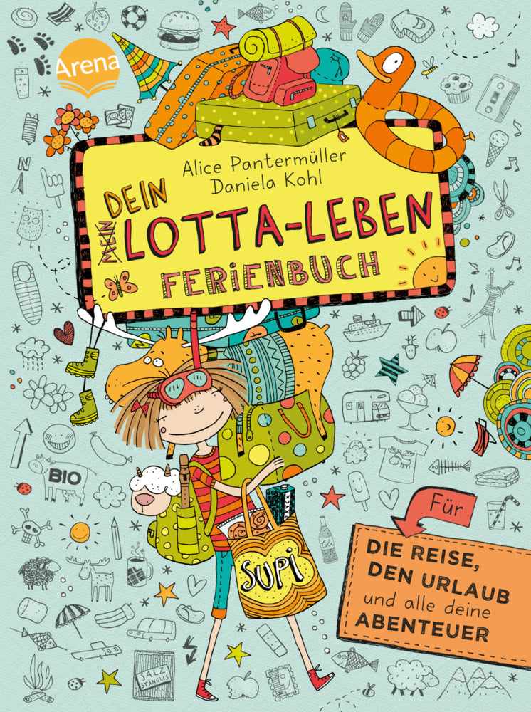 Dein Lotta-Leben, Ferienbuch (Alice Pantermüller)