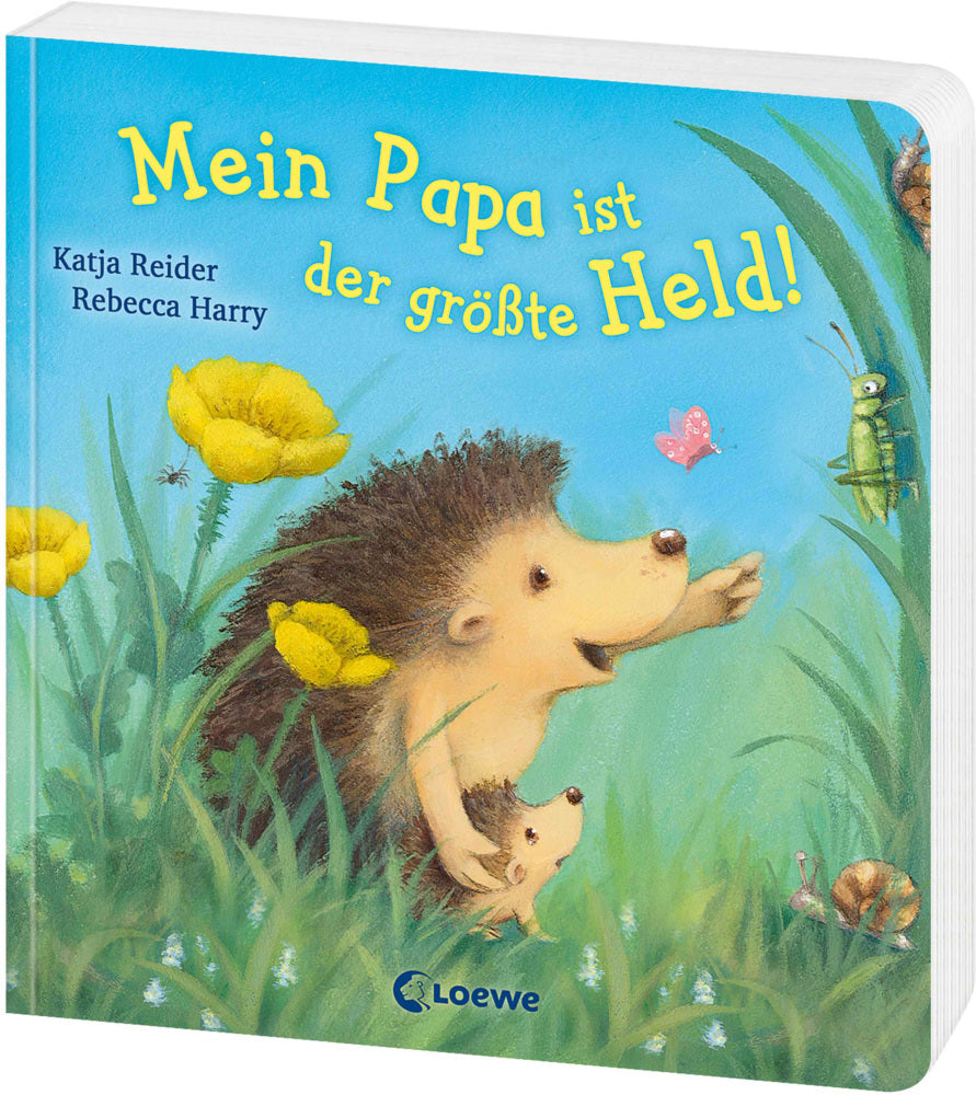 Mein Papa ist der größte Held! (Katja Reider)