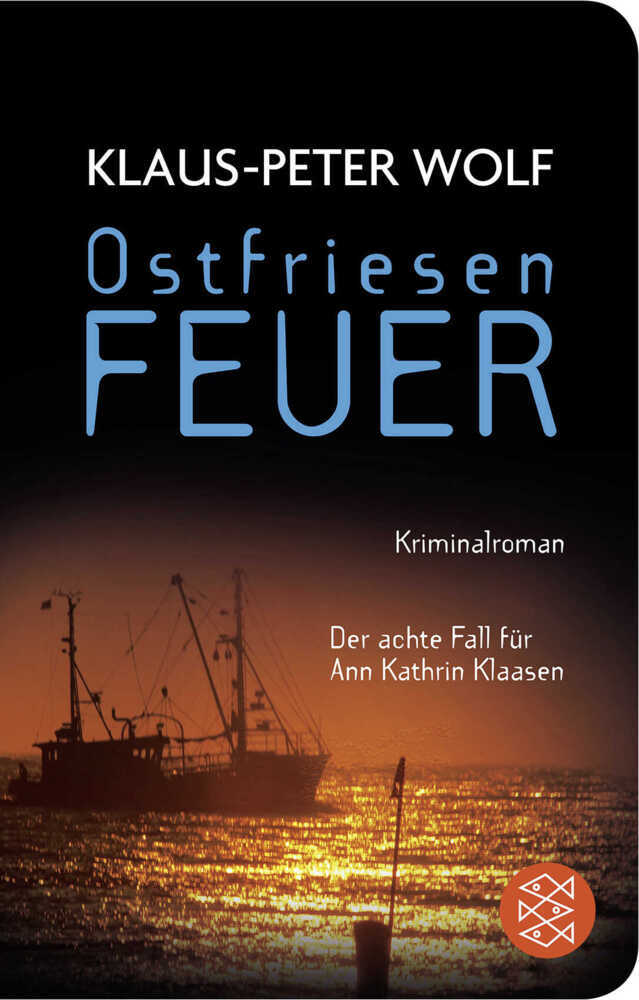 Ostfriesenfeuer (Klaus-Peter Wolf)