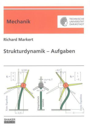 Strukturdynamik - Aufgaben (Richard Markert)