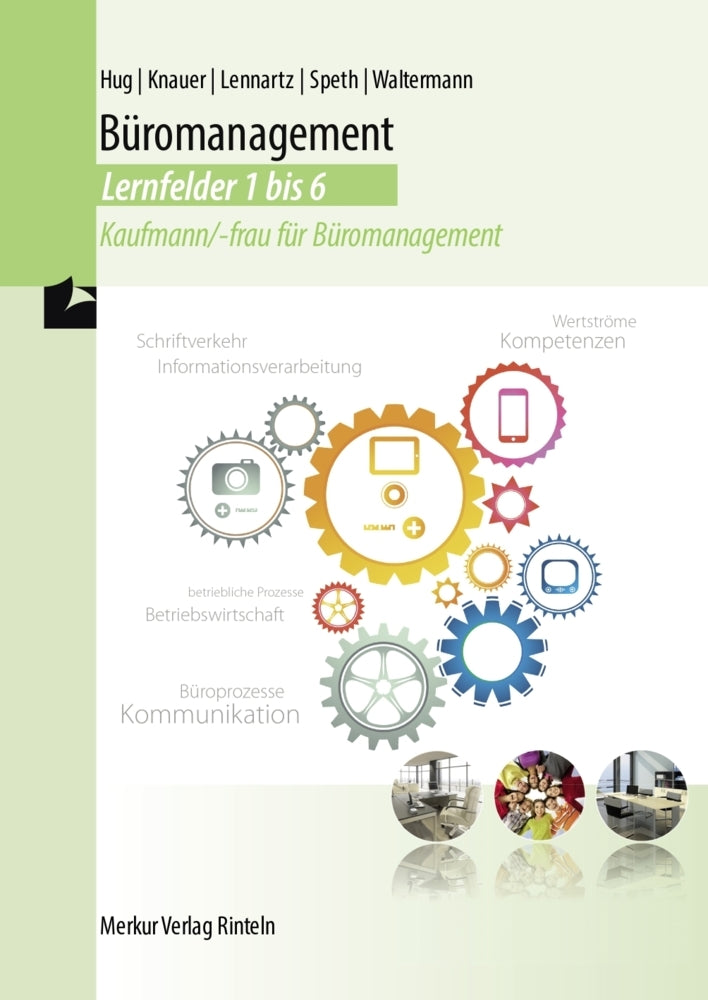 Büromanagement Lernfelder 1-6 (Hartmut Hug)