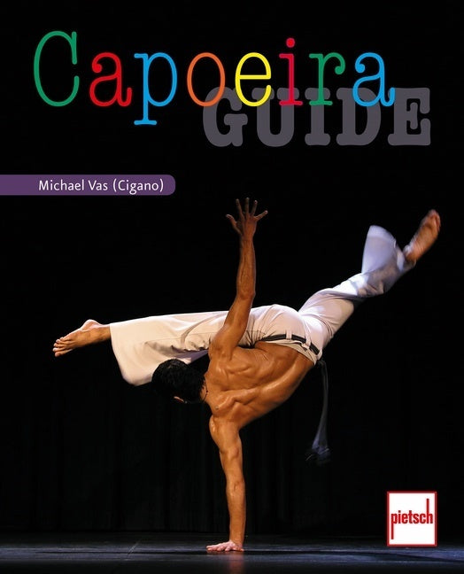 Capoeira Guide (Michael Vas)