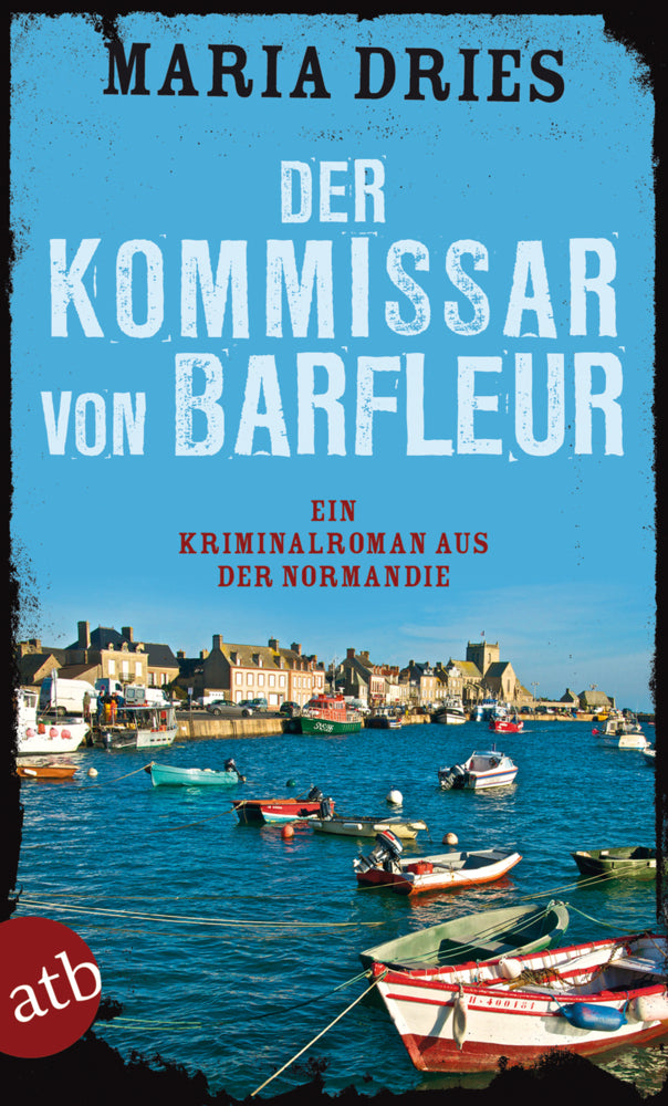 Der Kommissar von Barfleur (Maria Dries)