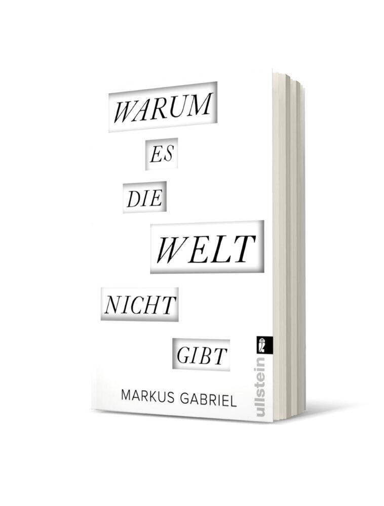 Warum es die Welt nicht gibt (Markus Gabriel)
