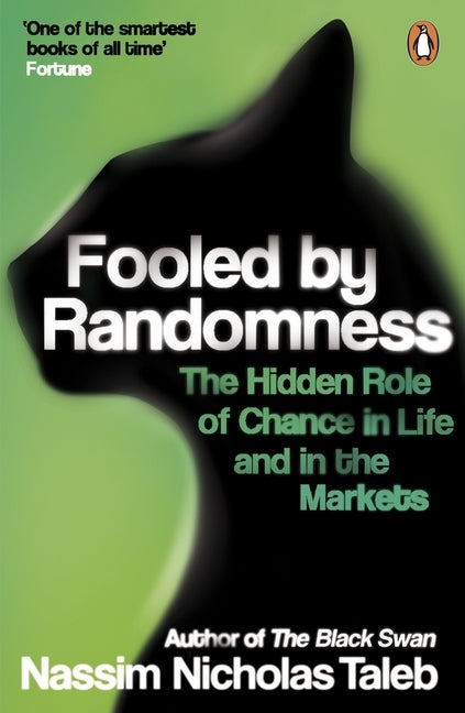 Fooled by Randomness (Nassim Nicholas Taleb)
