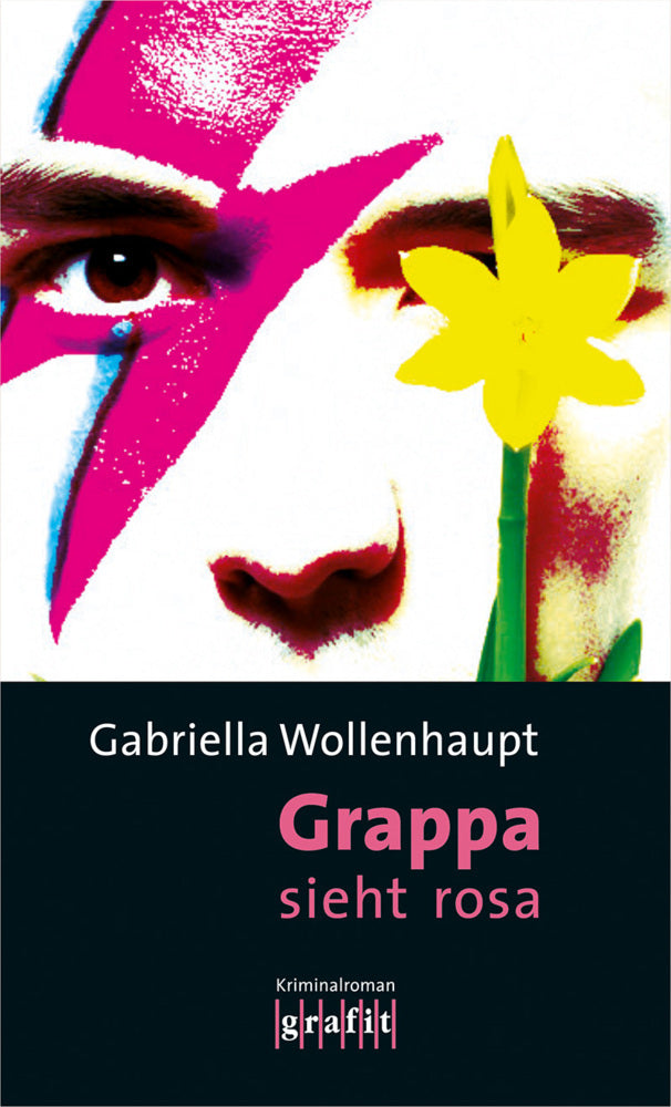 Grappa sieht rosa (Gabriella Wollenhaupt)