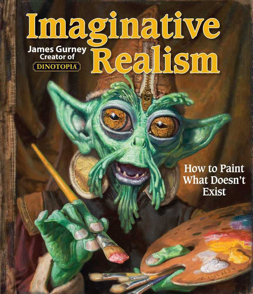 Imaginative Realism (James Gurney)