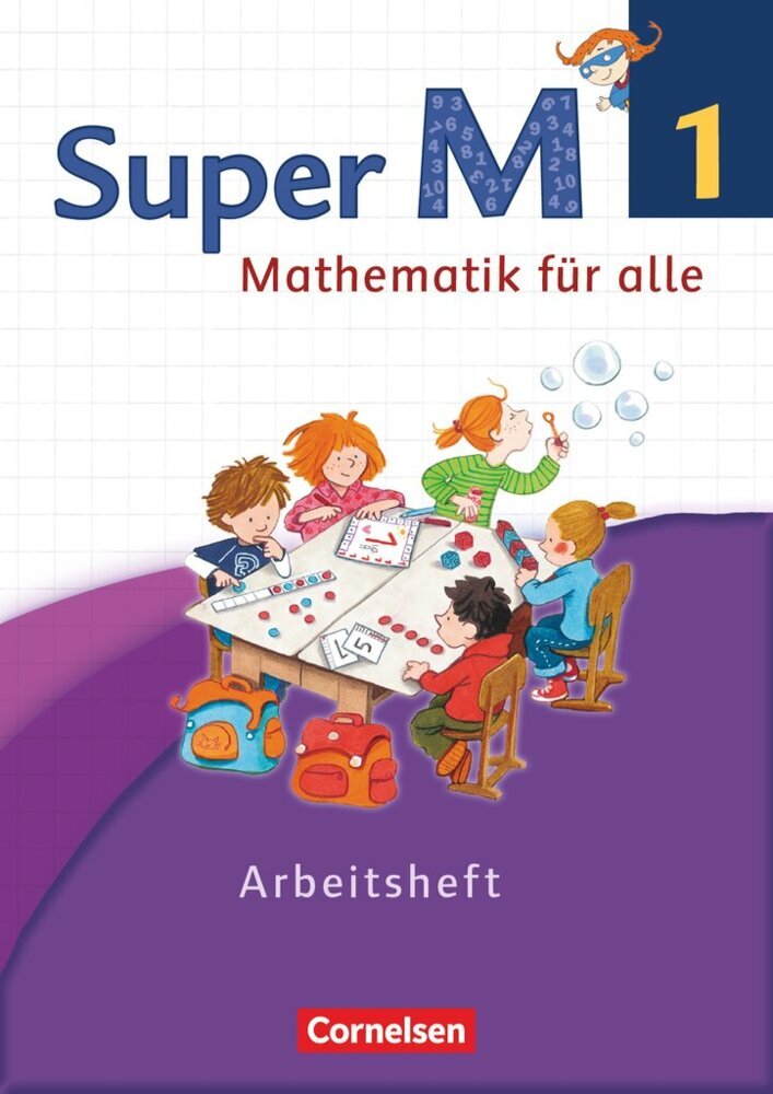 Super M - Mathematik für alle - Westliche Bundesländer - Neubearbeitung - 1. Schuljahr (Gabriele Viseneber)