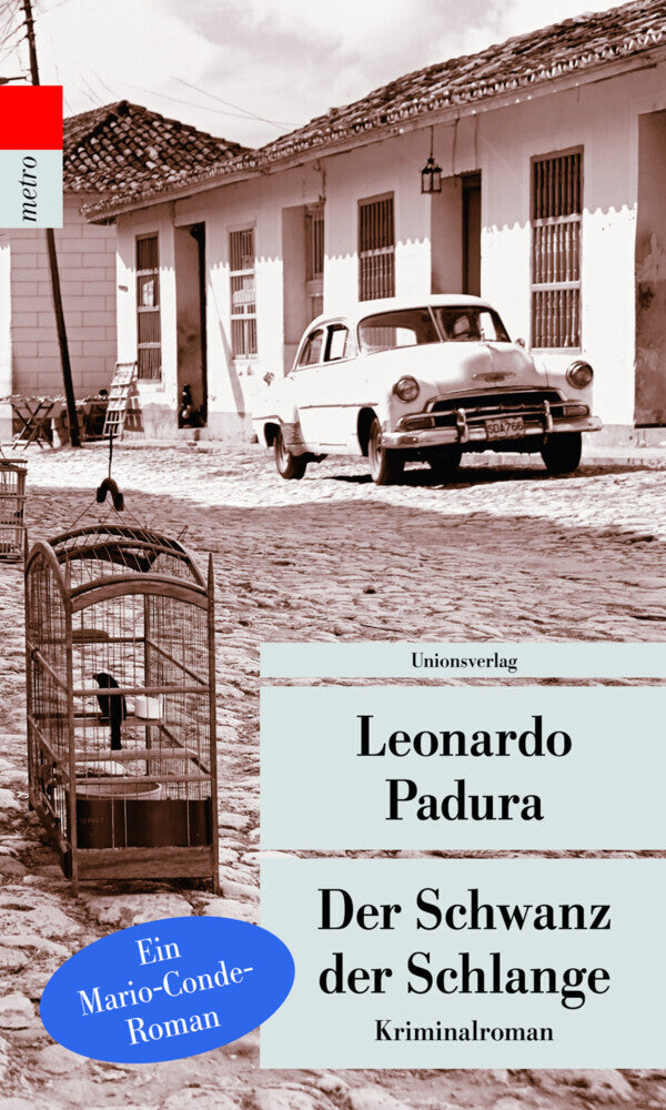 Der Schwanz der Schlange (Leonardo Padura)