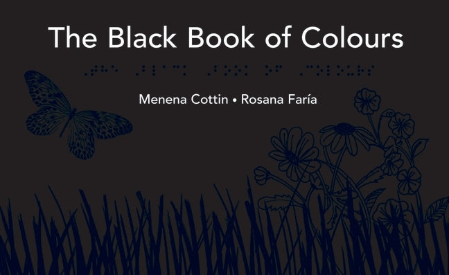 The Black Book of Colours (Menena Cottin)