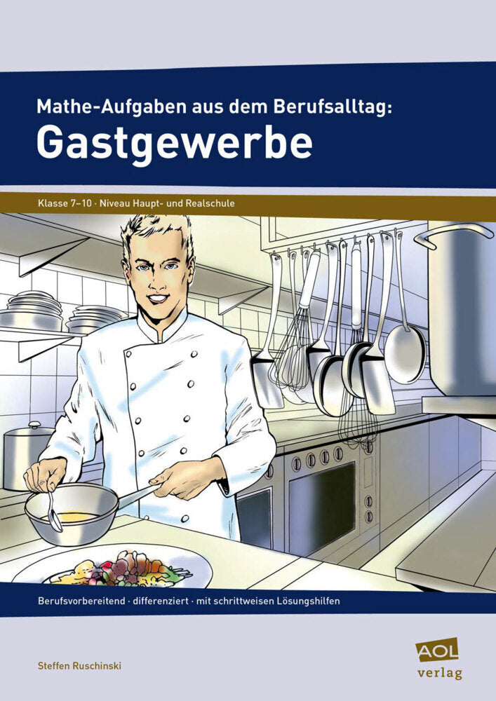 Mathe-Aufgaben aus dem Berufsalltag: Gastgewerbe (Steffen Ruschinski)