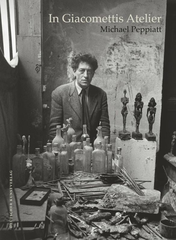 In Giacomettis Atelier (Michael Peppiatt)