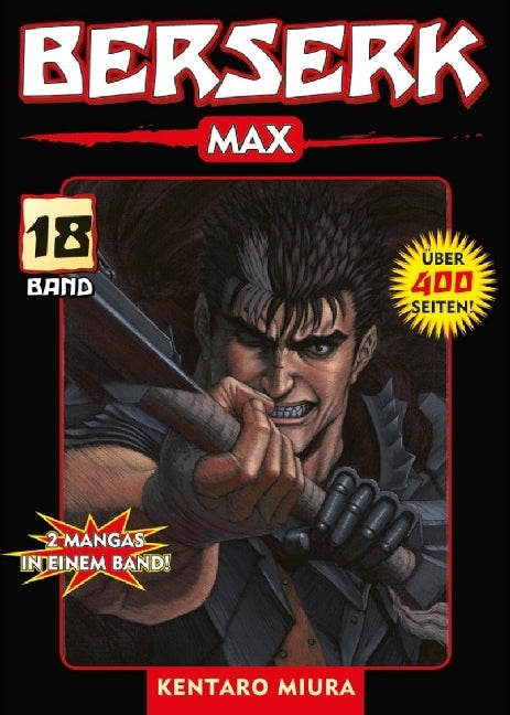 Berserk Max 18.Bd.18 (Kentaro Miura)