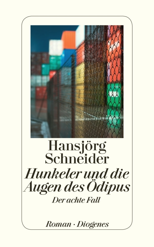 Hunkeler und die Augen des Oedipus (Hansjörg Schneider)