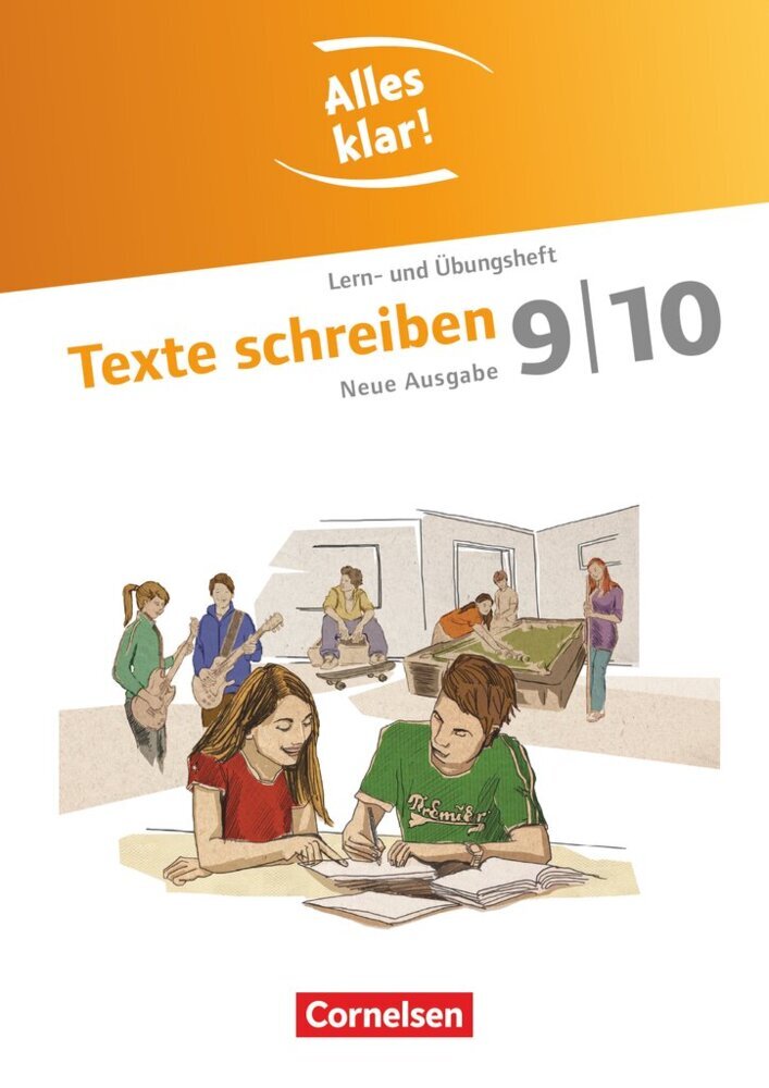 Alles klar! - Deutsch - Sekundarstufe I - 9./10. Schuljahr (Lilli Gebhard)