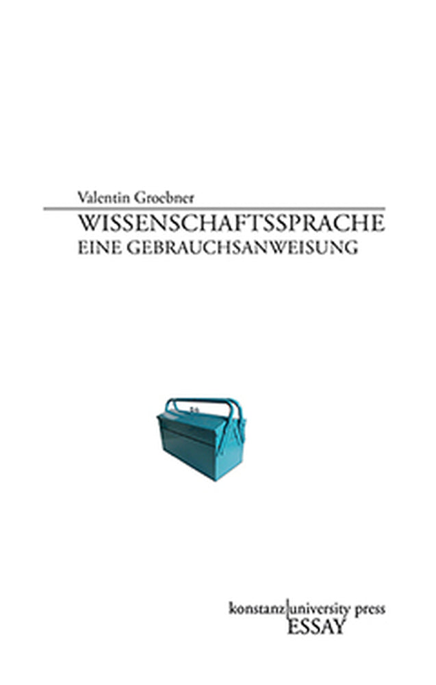 Wissenschaftssprache (Valentin Groebner)
