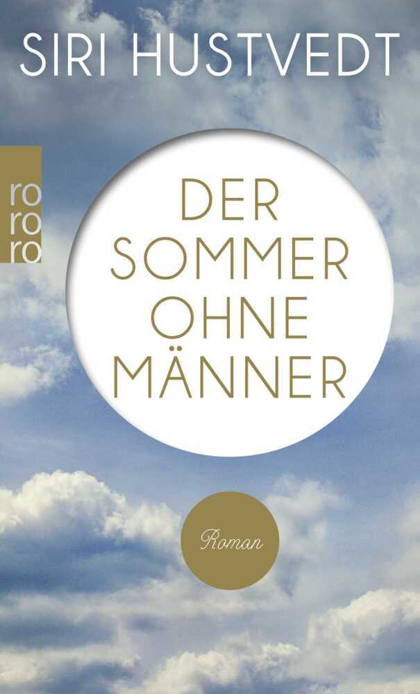 Der Sommer ohne Männer (Siri Hustvedt)