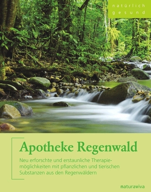 Apotheke Regenwald (Andrea Flemmer)