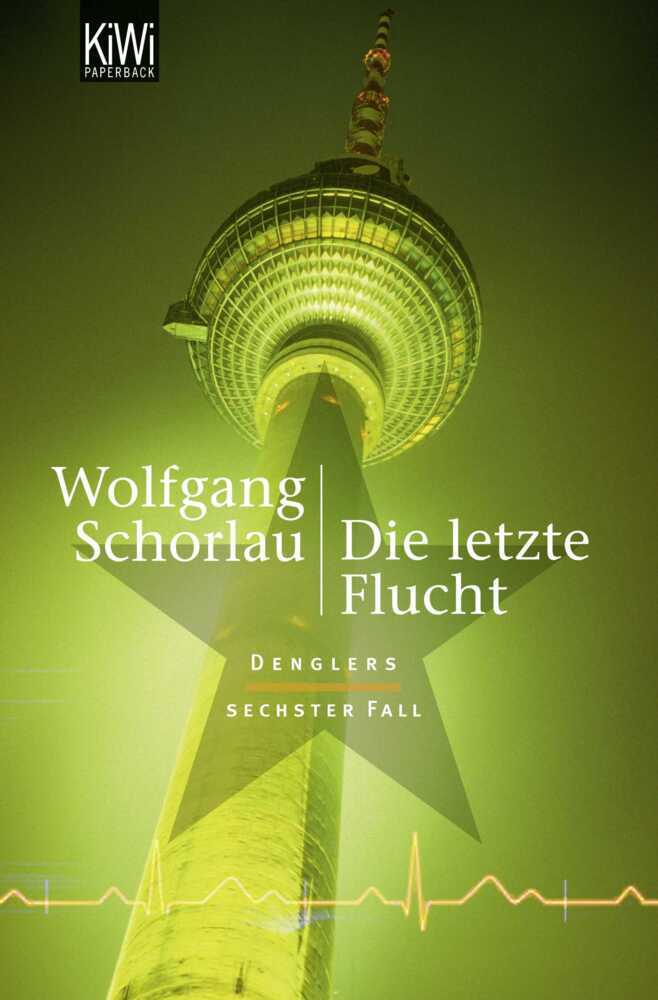 Die letzte Flucht (Wolfgang Schorlau)