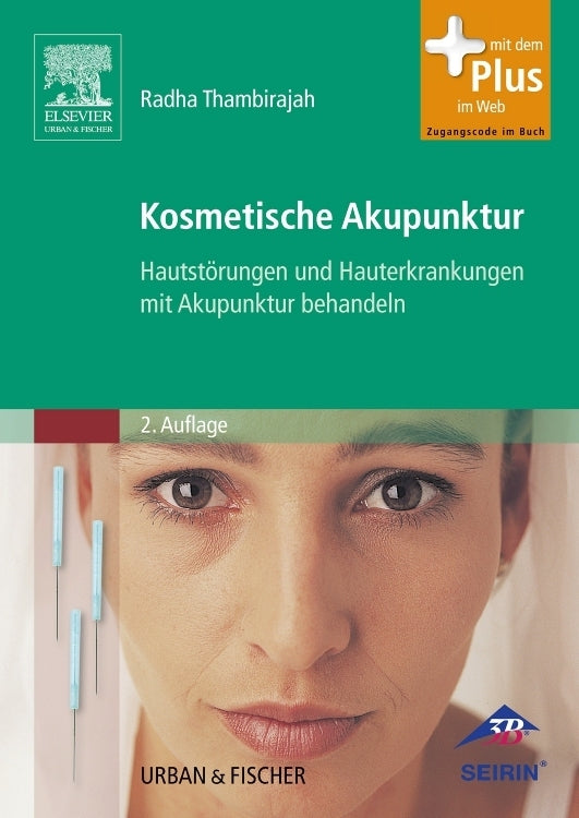 Kosmetische Akupunktur (Radha Thambirajah)