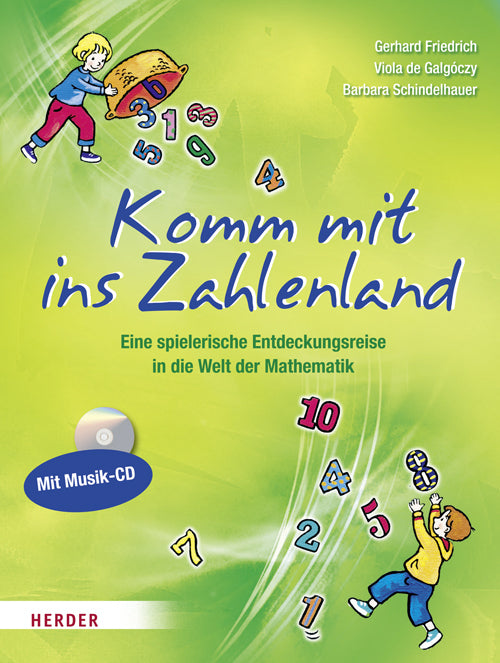 Komm mit ins Zahlenland, m. Audio-CD (Gerhard Friedrich)