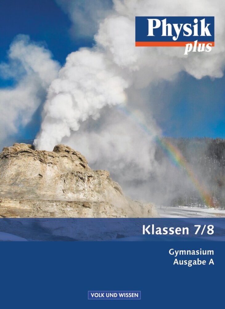 Physik plus - Gymnasium - Ausgabe A - 7./8. Schuljahr (Helmut F. Mikelskis)