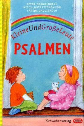 KleineUndGroßeLeutePsalmen (Peter Spangenberg)