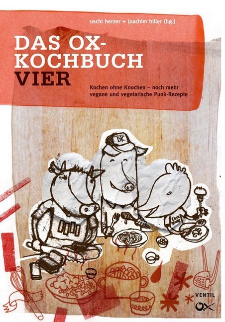 Ox-Kochbuch 4, Das (Uschi Herzer)
