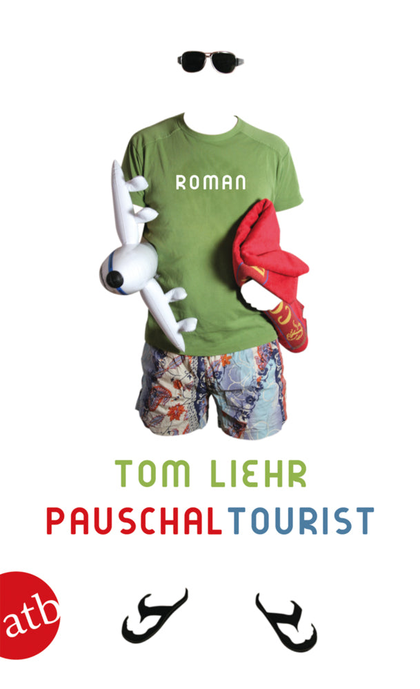 Pauschaltourist (Tom Liehr)