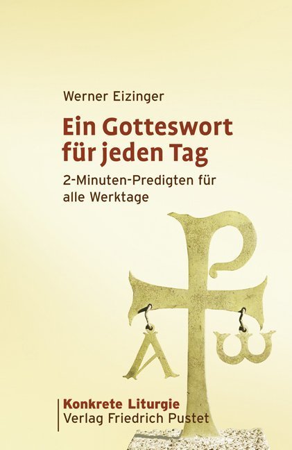 Ein Gotteswort für jeden Tag (Werner Eizinger)