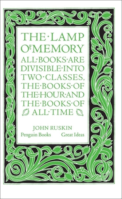 The Lamp of Memory (John Ruskin)