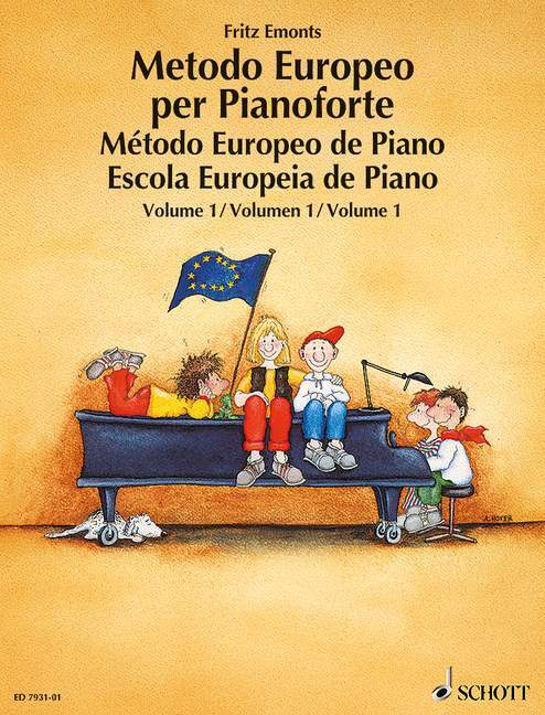 Europäische Klavierschule. Metodo Europeo per Pianoforte. Método Europeo de Piano. Escola Europeia de Piano.Bd.1 (Fritz Emonts)