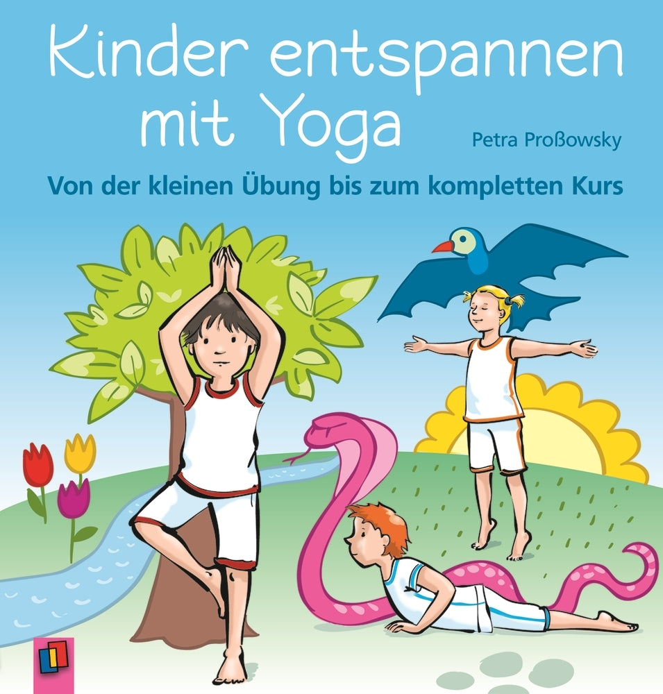 Kinder entspannen mit Yoga (Petra Proßowsky)