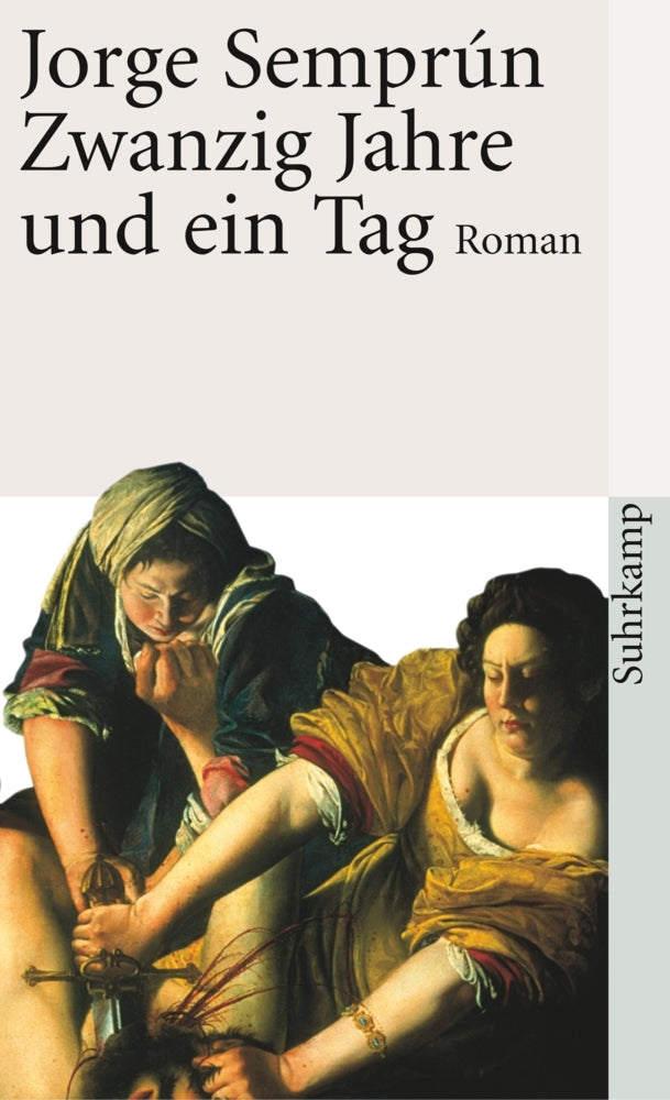 Zwanzig Jahre und ein Tag (Jorge Semprún)