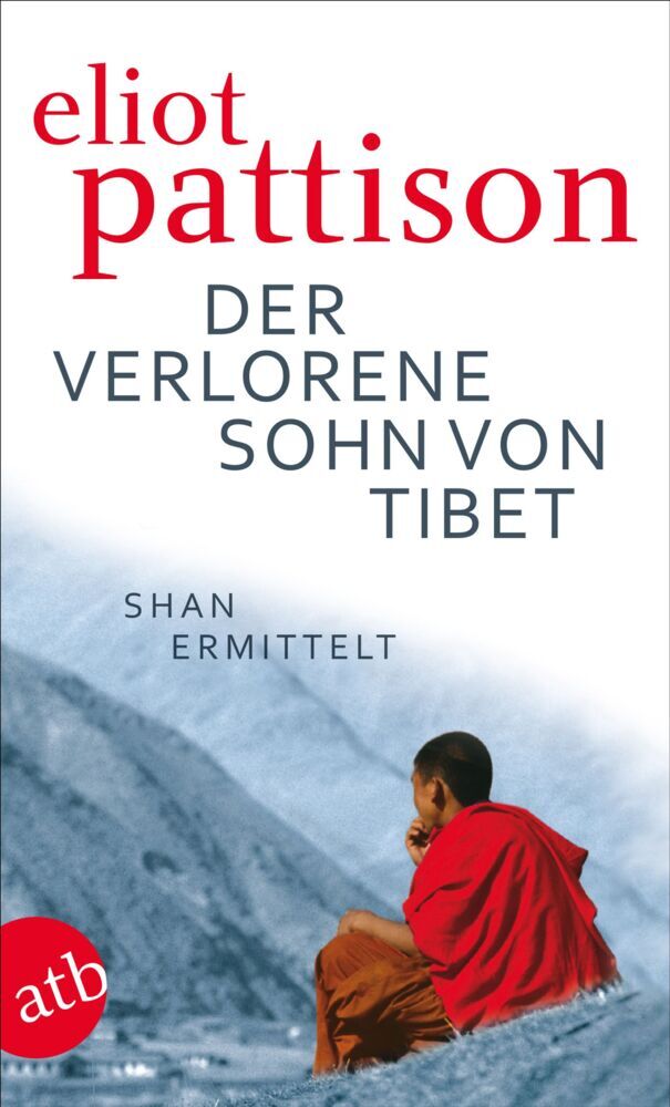 Der verlorene Sohn von Tibet (Eliot Pattison)
