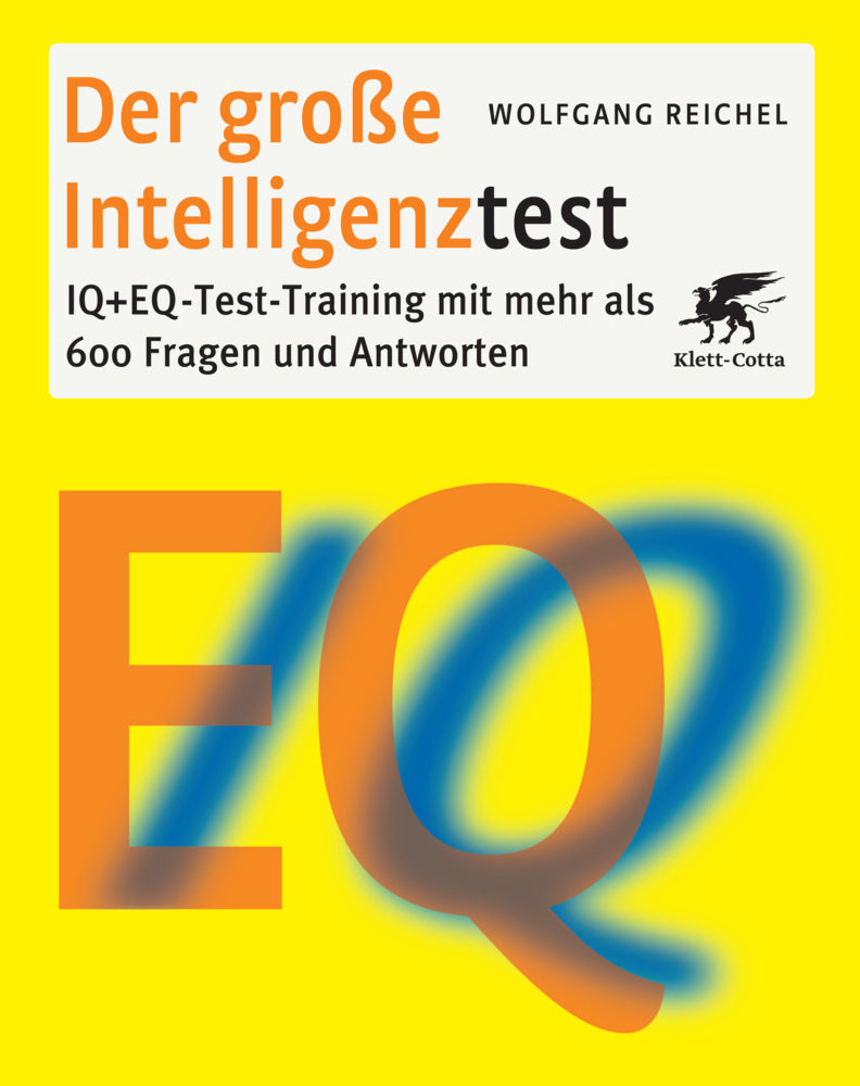 Der große Intelligenztest (Wolfgang Reichel)