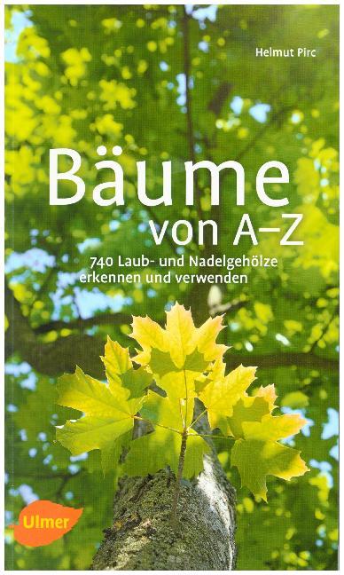 Bäume von A-Z (Helmut Pirc)