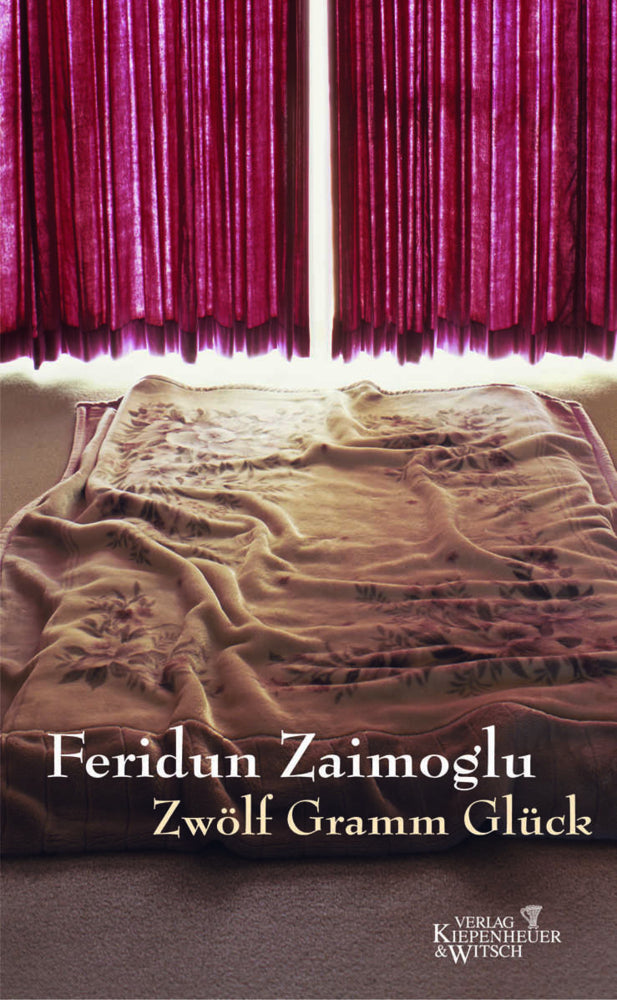 Zwölf Gramm Glück (Feridun Zaimoglu)