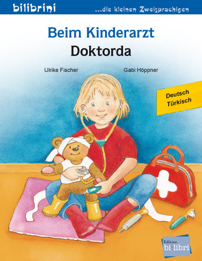 Beim Kinderarzt (Deutsch-Türkisch) (Ulrike Fischer)