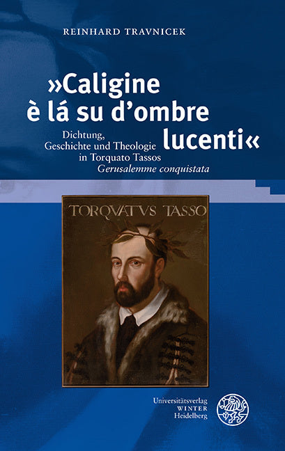 »Caligine è lá su d'ombre lucenti« (Reinhard Travnicek)