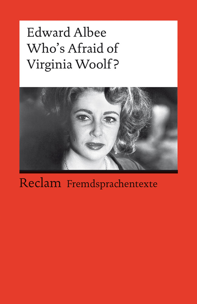 Who's Afraid of Virginia Woolf? (Edward Albee)