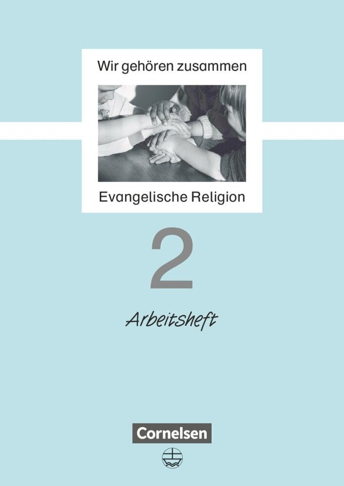 Wir gehören zusammen - Evangelische Religion - Band 2: 2. Schuljahr (Jutta Schliephake-Hovda)