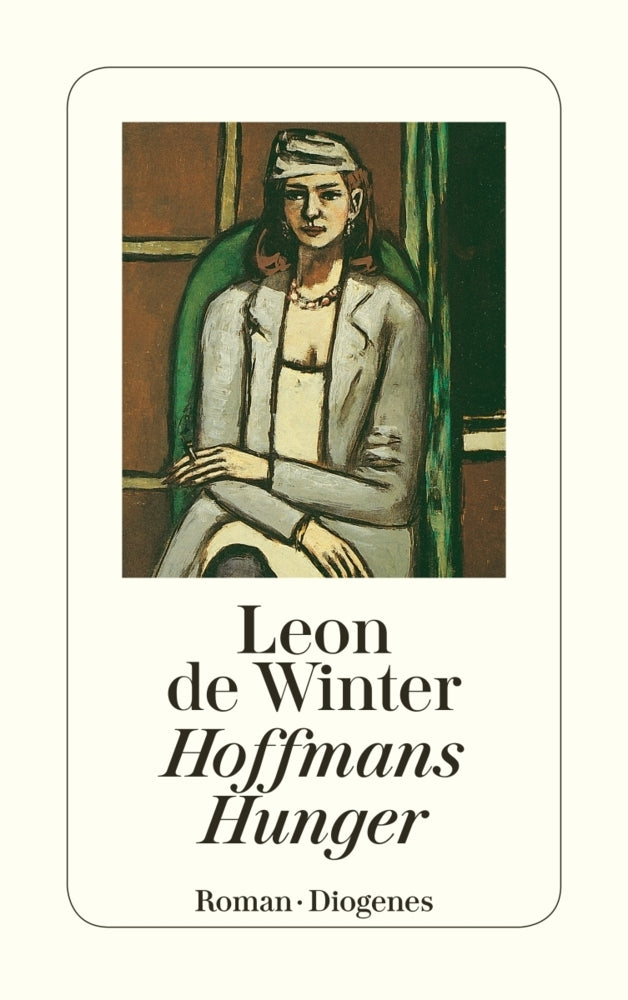 Hoffmans Hunger (Leon De Winter)