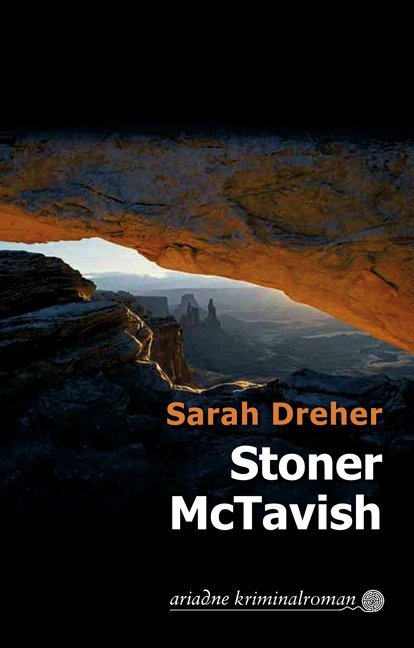 Stoner McTavish (Sarah Dreher)